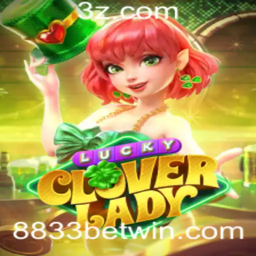 Explorando o Mundo de LuckyCloverLady e a Chave para a Fortuna com 8833bet